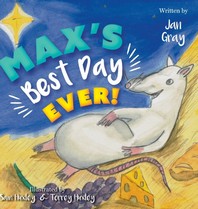 Max's Best Day Ever!