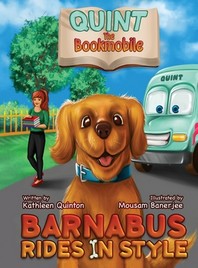 Quint the Bookmobile: Barnabus Rides in Style