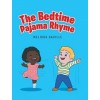 The Bedtime Pajama Rhyme