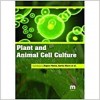 Plant and Cell Animal Culture