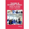 Teaching in Secondary Schools: Meeting the challenges of Today's Adolescents 