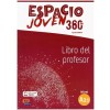 Espacio Joven 360?A2.1 Libro del Profesor (Paperback)